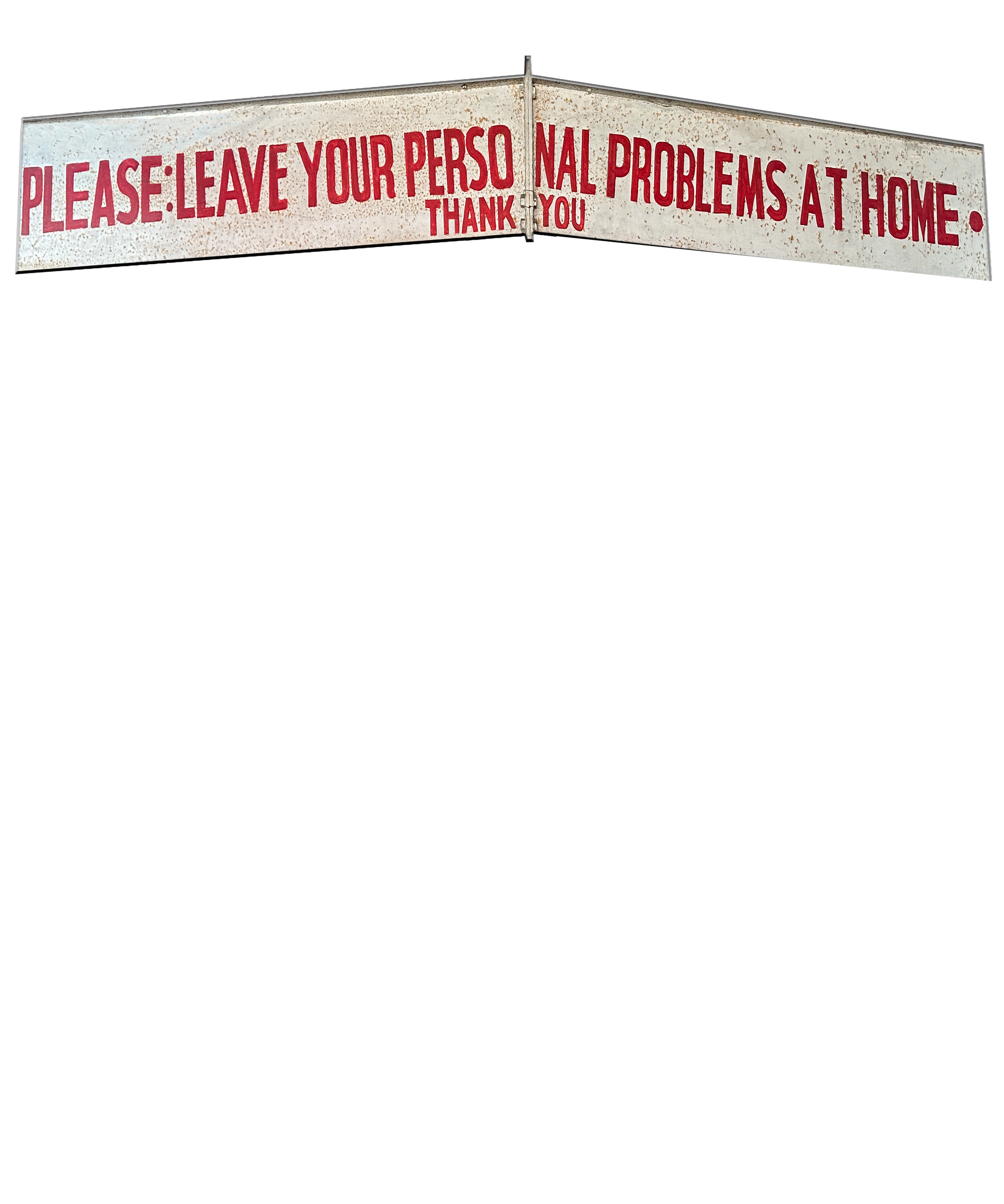 Keep YOUR PERSONAL Problems at home T shirt