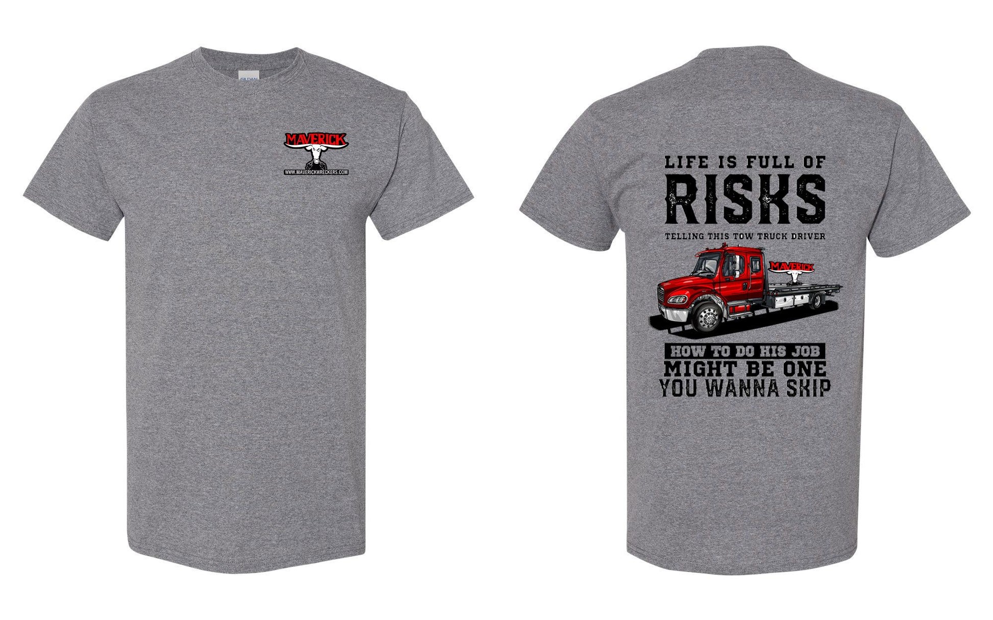 Life is FULL OF RISKS T shirt
