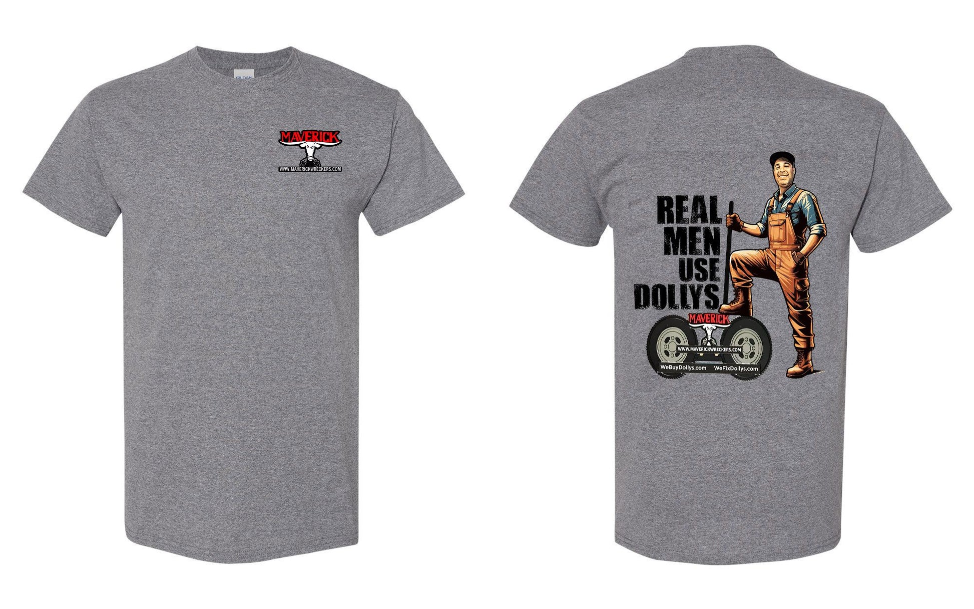 Real Men USE Dollys T shirt